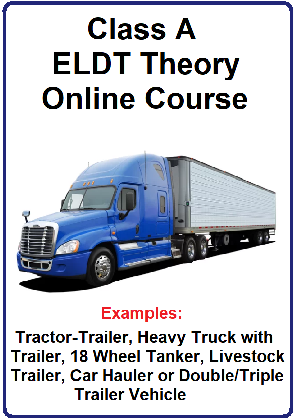 Class A ELDT Theory Course